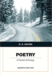 Poetry: A Pocket Anthology (R.S. Gwynn)