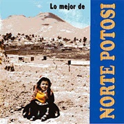 Lo Mejor De Norte Potosi – Norte Potosi (1993)