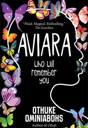Aviara (Othuke Ominiabohs)