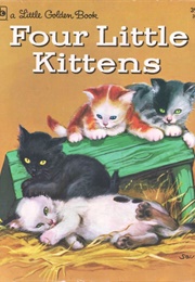 Four Little Kittens (Daly, Kathleen N.)