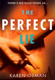 The Perfect Lie (Kate Osman)