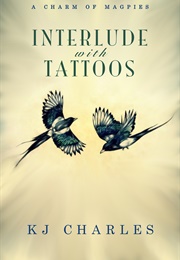 Interlude With Tattoos (K.J. Charles)
