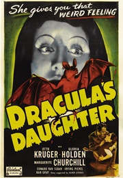 Dracula's Daughter (1936)