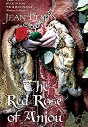 Red Rose of Anjou (Jean Plaidy)