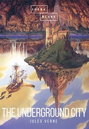 The Underground City (Jules Verne)