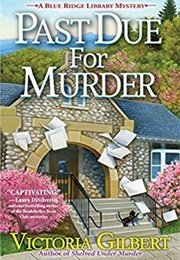 Past Due for Murder (Victoria Gilbert)