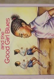 Koya Delaney and the Good Girl Blues (Eloise Greenfield)