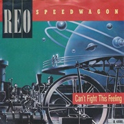 Can't Fight This Feeling (REO Speedwagon)