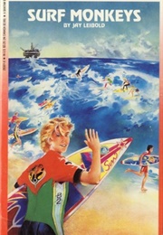 Surf Monkeys (Jay Leibold)