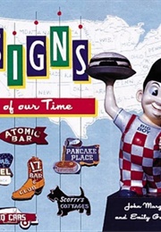 Signs of Our Times (John Margolies)