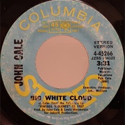 Big White Cloud - John Cale