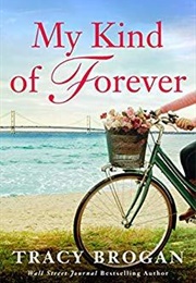 My Kind of Forever (Tracy Brogan)