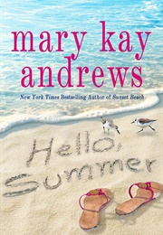 Hello, Summer (MARY KAY ANDREWS)