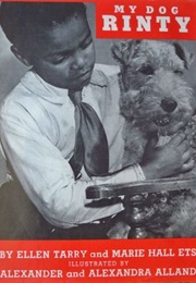 My Dog Rinty (Ellen Tarry)