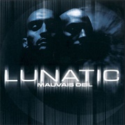 Lunatic - Pas L'temps Pour Les Regrets