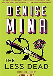 The Less Dead (Denise Mina)