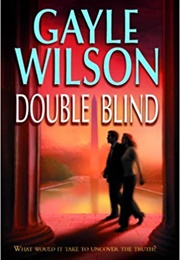 Double Blind (Gayle Wilson)