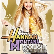 Hannah Montana Spotlight World Tour