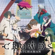 Gatchaman Crowds