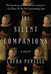 The Silent Companions (Laura Purcell)