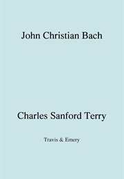 Johann Christian Bach (Charles Sanford Terry)