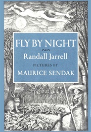Fly by Night (Randall Jarrell, Ill. by Maurice Sendak)