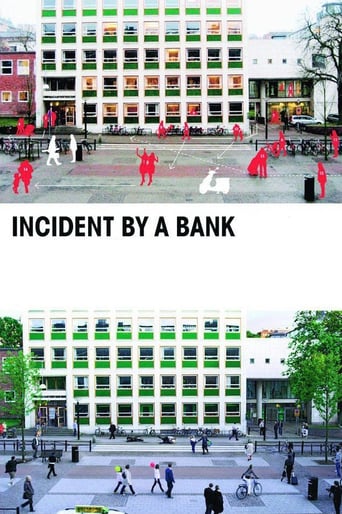 Incident by a Bank (2009)