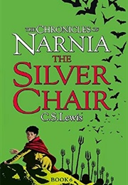 The Silver Chair (C.S. Lewis)
