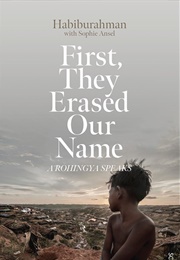 First, They Erased Our Name (Habiburahman)
