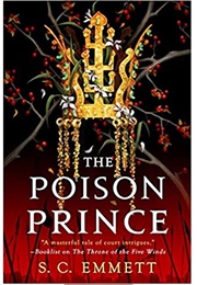 The Poison Prince (S.C. Emmett)