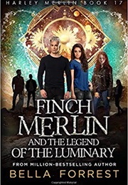 Finch Merlin and the Legend of the Luminary (Bella Forrest)