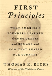 First Principles (Thomas E. Ricks)