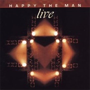 Happy the Man - Live