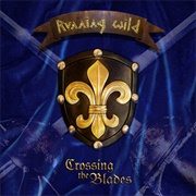 Running Wild - Crossing the Blades