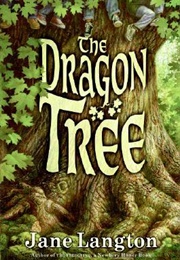 The Dragon Tree (Jane Langton)