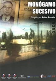 Monógamo Sucesivo (2006)