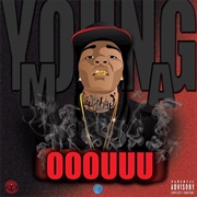 OOOUUU - Young M.A.