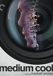 Medium Cool (1969)