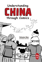 Understanding China Through Comics (Ling Liu)