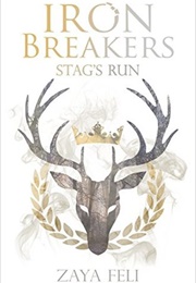 Stag's Run (Zaya Feli)