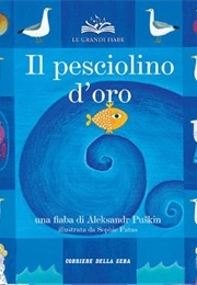 The Tale of the Fisherman and the Fish (Aleksandr Sergeevič Puškin)