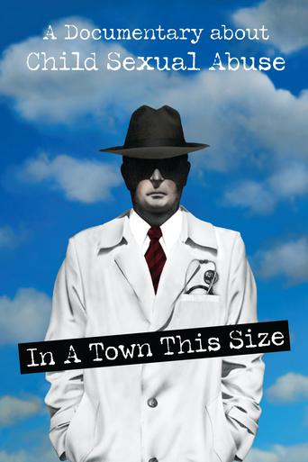 In a Town This Size (2011)