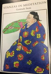 Stanzas in Meditation and Other Poems (1929–1933) (Gertrude Stein)