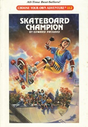 Skateboard Champion (Edward Packard)
