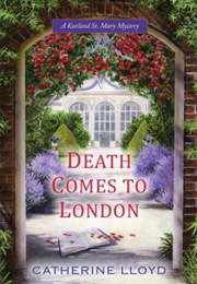 Death Comes to London (Catherine Lloyd)