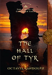 The Hall of Tyr (Octavia Randolph)