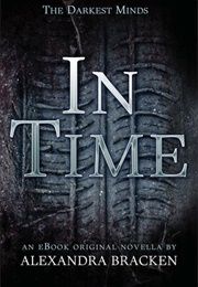 In Time (Alexandra Bracken)