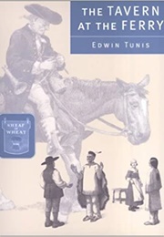 The Tavern at the Ferry (Edwin Tunis)
