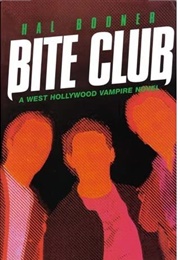 Bite Club! (Hal Bodner)