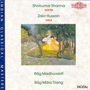 Shivkumar Sharma - Rag Madhuvanti & Rag Misra Tilang